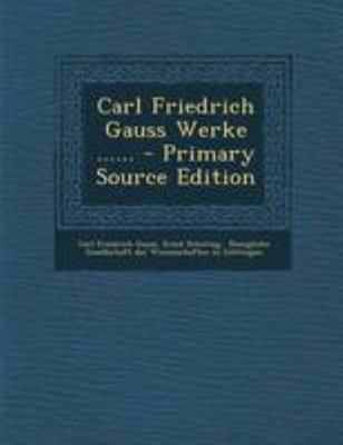 Carl Friedrich Gauss Werke ...... [Italian] 129509231X Book Cover