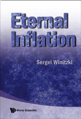 Eternal Inflation 9812832394 Book Cover