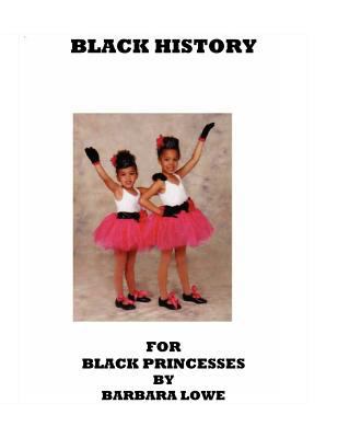 Black History for Black Princesses 1468013580 Book Cover