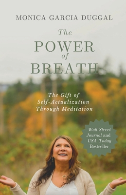 The Power of Breath: The Gift of Self-Actualiza... 1954020171 Book Cover