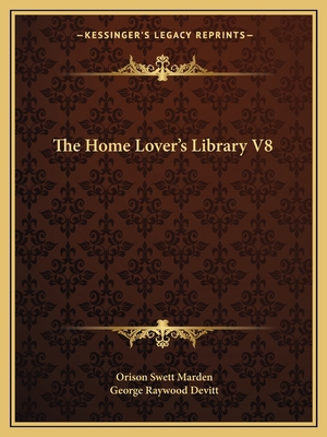 The Home Lover's Library V8 1162600497 Book Cover