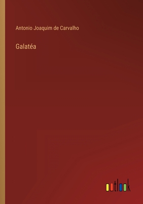Galatéa [Portuguese] 3368006444 Book Cover