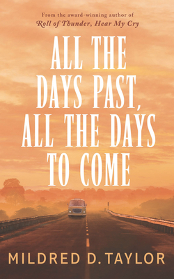 All the Days Past, All the Days to Come [Large Print] 1432877801 Book Cover