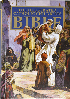 Catholic Children's Illustrated Bible-NAB 0882711970 Book Cover