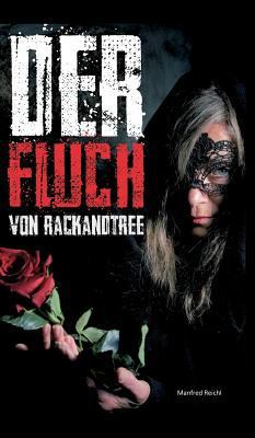 Der Fluch von Rackandtree [German] 3746900689 Book Cover