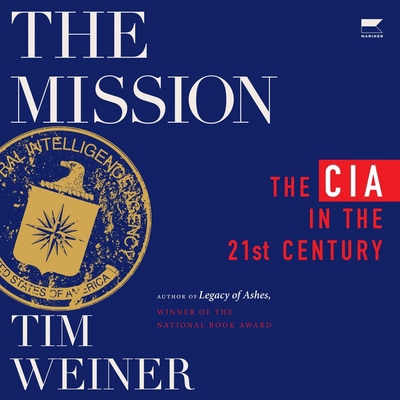 The Mission: The CIA in the 21st Century B0F1BJ8Y6Y Book Cover