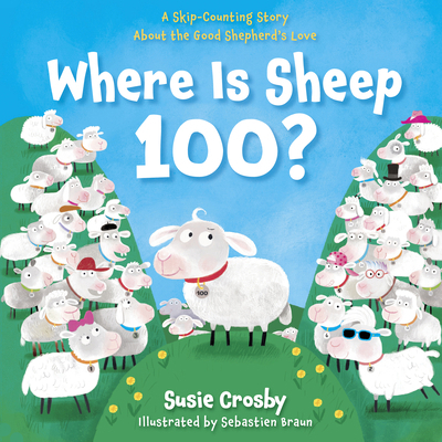 Where Is Sheep 100?: A Skip-Counting Story abou... B0DF4HRMD3 Book Cover