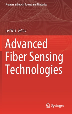 Advanced Fiber Sensing Technologies 9811555060 Book Cover