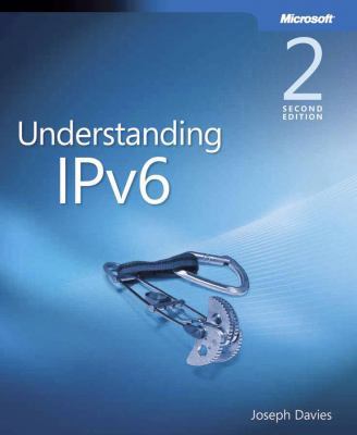 Understanding IPv6, Second Edition 0735624461 Book Cover