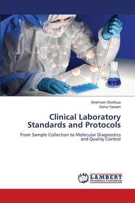 Clinical Laboratory Standards and Protocols 6209235360 Book Cover