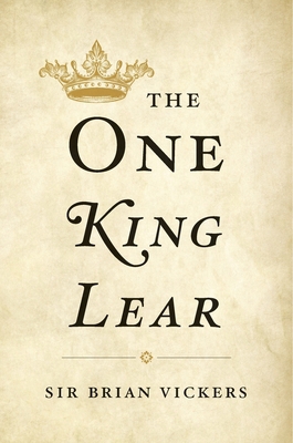 The One King Lear 0674504844 Book Cover