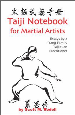 Taiji Notebook for Martial Artists [German] 0974399930 Book Cover