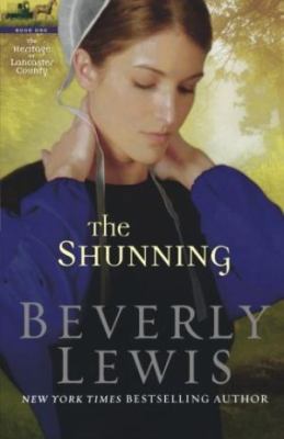 The Shunning (The Heritage of Lancaster County #1) 1568659733 Book Cover