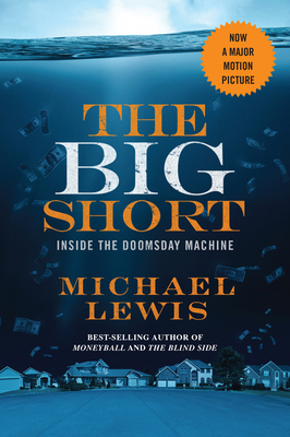 The Big Short: Inside the Doomsday Machine 039335315X Book Cover