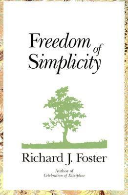 Freedom of Simplicity 0060628251 Book Cover