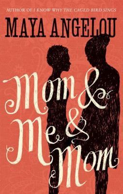 Mom & Me & Mom 1844089150 Book Cover