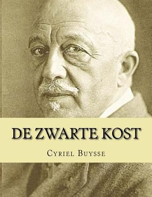 De Zwarte Kost [Dutch] 1530767970 Book Cover
