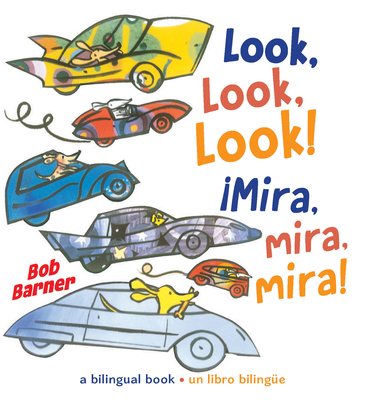 Look, Look, Look! ¡Mira, Mira, Mira! 0823452522 Book Cover