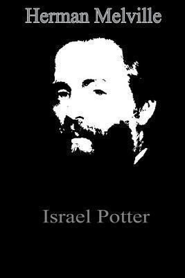 Israel Potter 1479173673 Book Cover