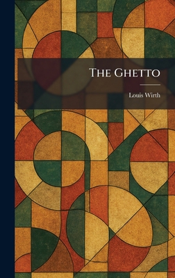 The Ghetto 1025679334 Book Cover