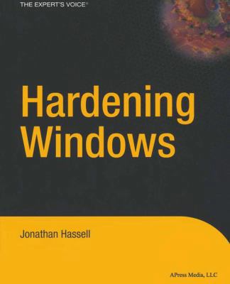 Hardening Windows 1590592662 Book Cover