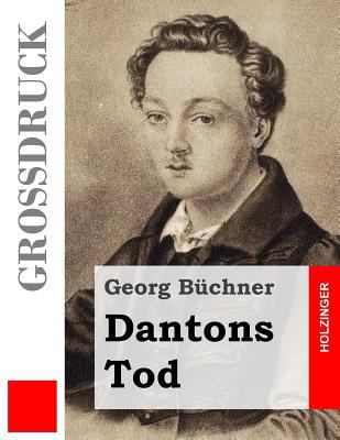 Dantons Tod (Großdruck) [German] 1495323471 Book Cover