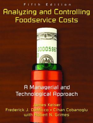 Analyzing and Controlling Foodservice Costs: A ... 0131191128 Book Cover