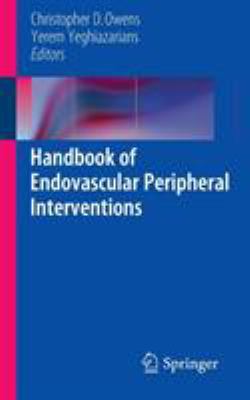 Handbook of Endovascular Peripheral Interventions 1461408385 Book Cover