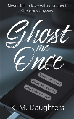 Ghost Me Once 1509263659 Book Cover