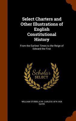 Select Charters and Other Illustrations of Engl... 1346330751 Book Cover