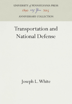 Transportation and National Defense 1512808539 Book Cover