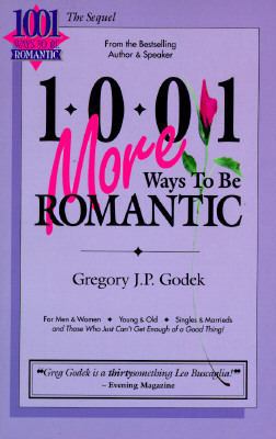 1001 More Ways to Be Romantic 0962980323 Book Cover