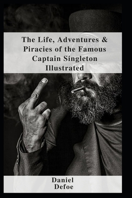 The Life, Adventures & Piracies of the Famous C... B09CRLXWFR Book Cover