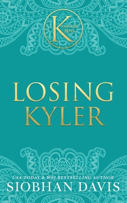 Losing Kyler (The Kennedy Boys(R)) Hardcover 1959285483 Book Cover