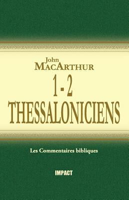 1 & 2 Thessaloniciens (the MacArthur New Testam... [French] 2890820661 Book Cover
