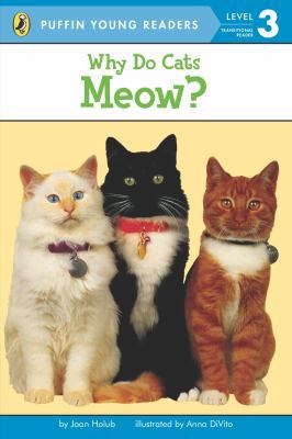EXP Why Do Cats Meow? (Puffin Young Readers, L3) 0448458268 Book Cover