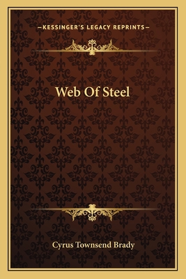 Web Of Steel 1163619442 Book Cover