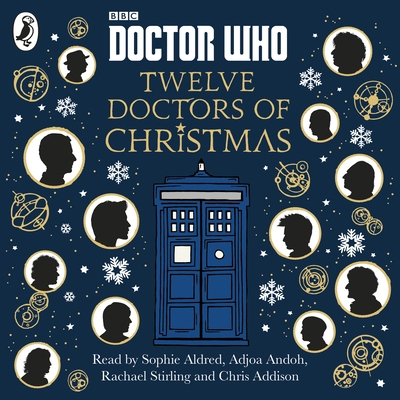 Doctor Who: Twelve Doctors of Christmas 0141385154 Book Cover