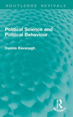 Political Science and Political Behaviour 1032760818 Book Cover