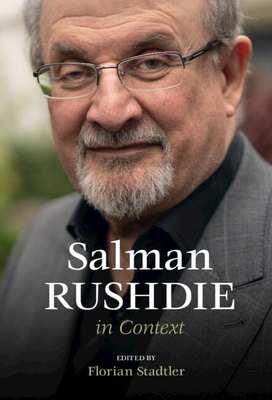 Salman Rushdie in Context 1316514145 Book Cover