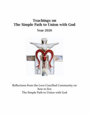 Paperback Teachings on the Simple Path to Union with God - Year 2020 Book