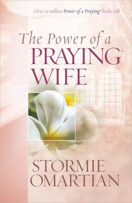 The Power of a Praying Wife B004WSX5G2 Book Cover