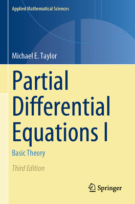 Partial Differential Equations I: Basic Theory 3031338618 Book Cover
