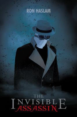 The Invisible Assassin 1481788418 Book Cover
