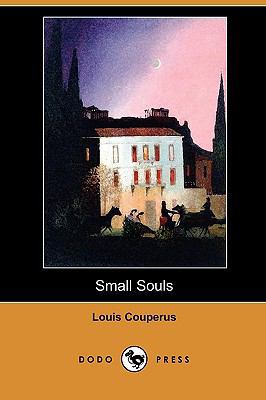 Small Souls (Dodo Press) 1409983668 Book Cover