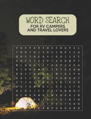 Word Search For RV Campers and Travel Lovers: L... 1098536134 Book Cover