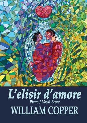 L'elisir d'amore [Italian] 196308800X Book Cover