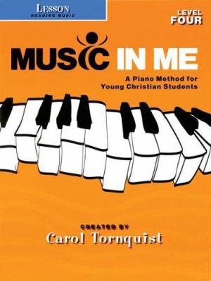 Lesson - Level 4: Reading Music: Music in Me - ... 1423418859 Book Cover