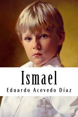 Ismael [Spanish] 1987791339 Book Cover