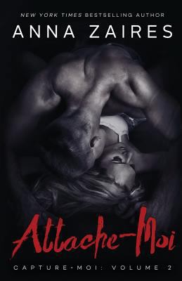 Attache-Moi [French] 1631421581 Book Cover